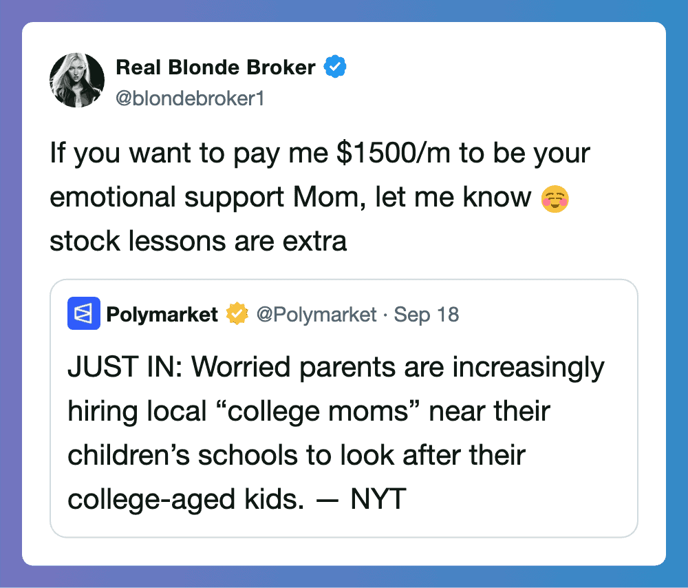 Twitter post by Real Blonde Broker about emotional support moms and stock lessons.