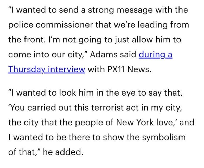 Quote from Adams about police and terrorism in New York.