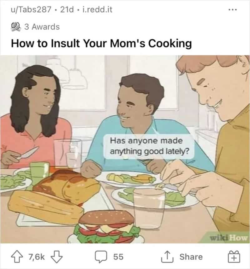 How to insult your mom's cooking with a humorous family dinner scene.