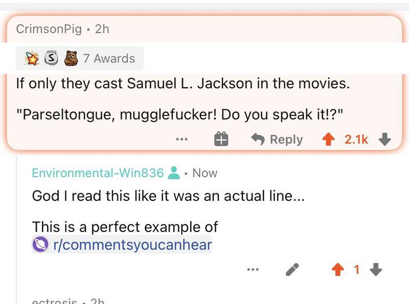Reddit comments about Samuel L. Jackson and a line from Parseltongue.