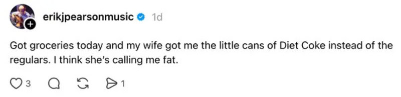 A man posts about his wife getting Diet Coke cans instead of regulars, joking she's calling him fat.