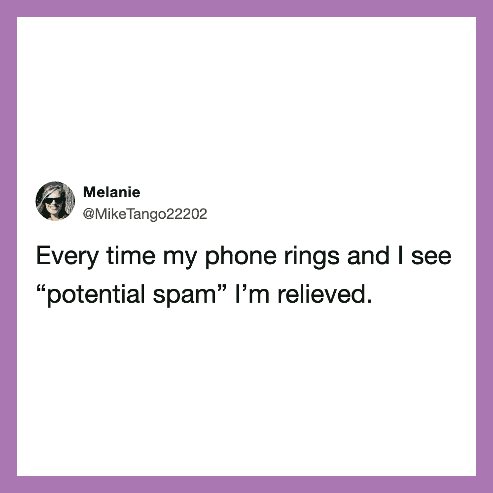 Tweet by Melanie about phone rings and potential spam.