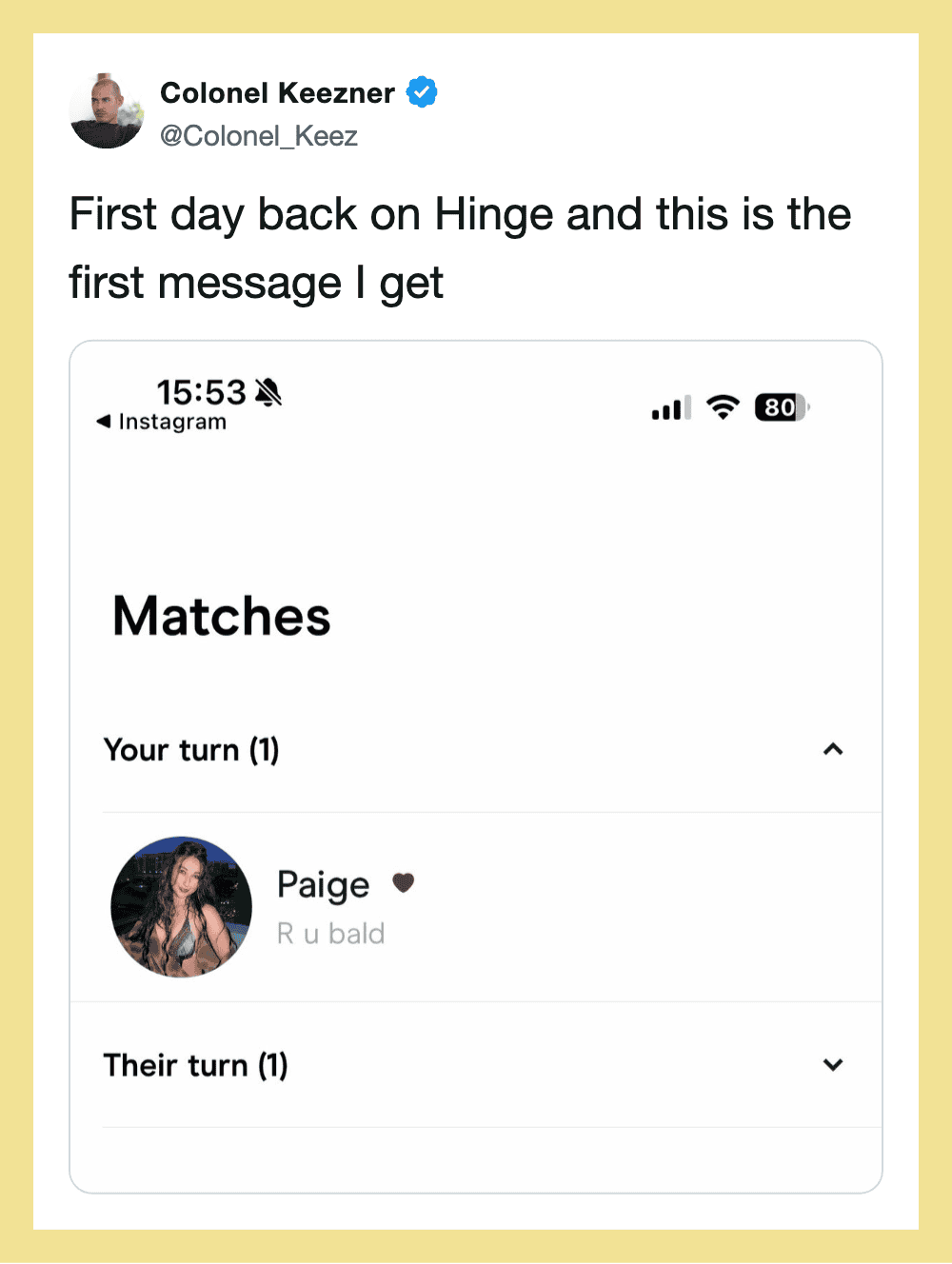 Screenshot of a tweet by Colonel Keez about Hinge, showing a match with Paige.