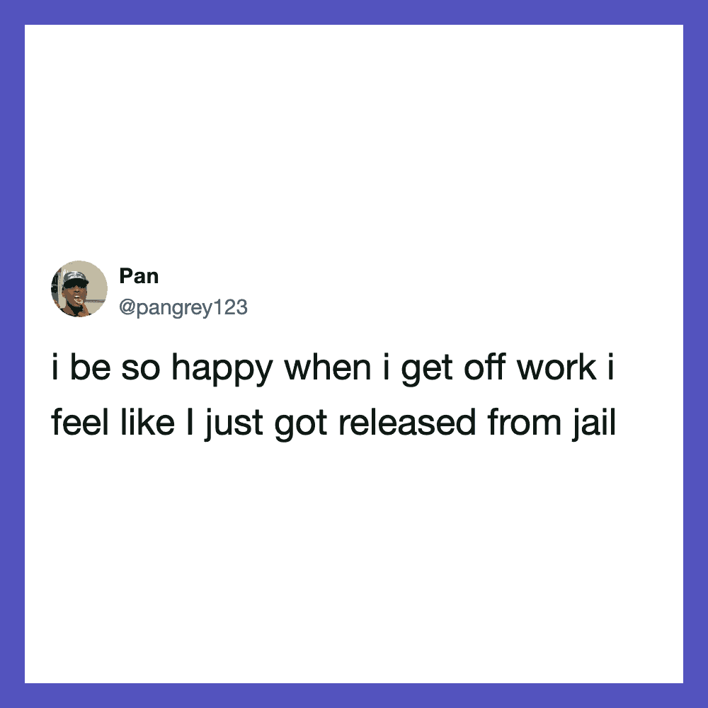 Twitter post by Pan about feeling happy after work, in a humorous tone.