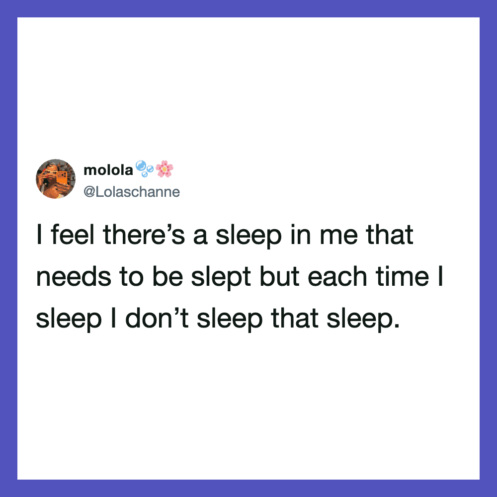 Tweet by molola about sleep needing sleep but not sleeping.