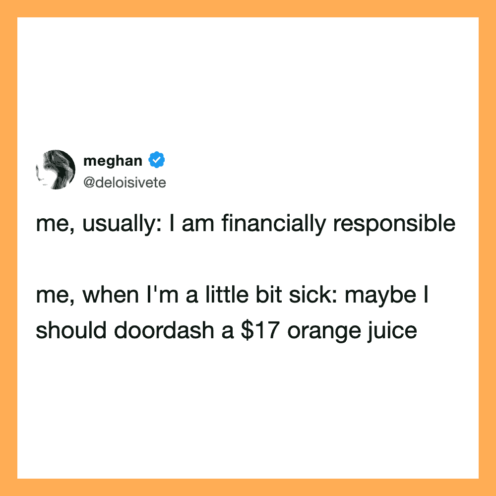 Twitter post by meghan about being financially responsible and sick.