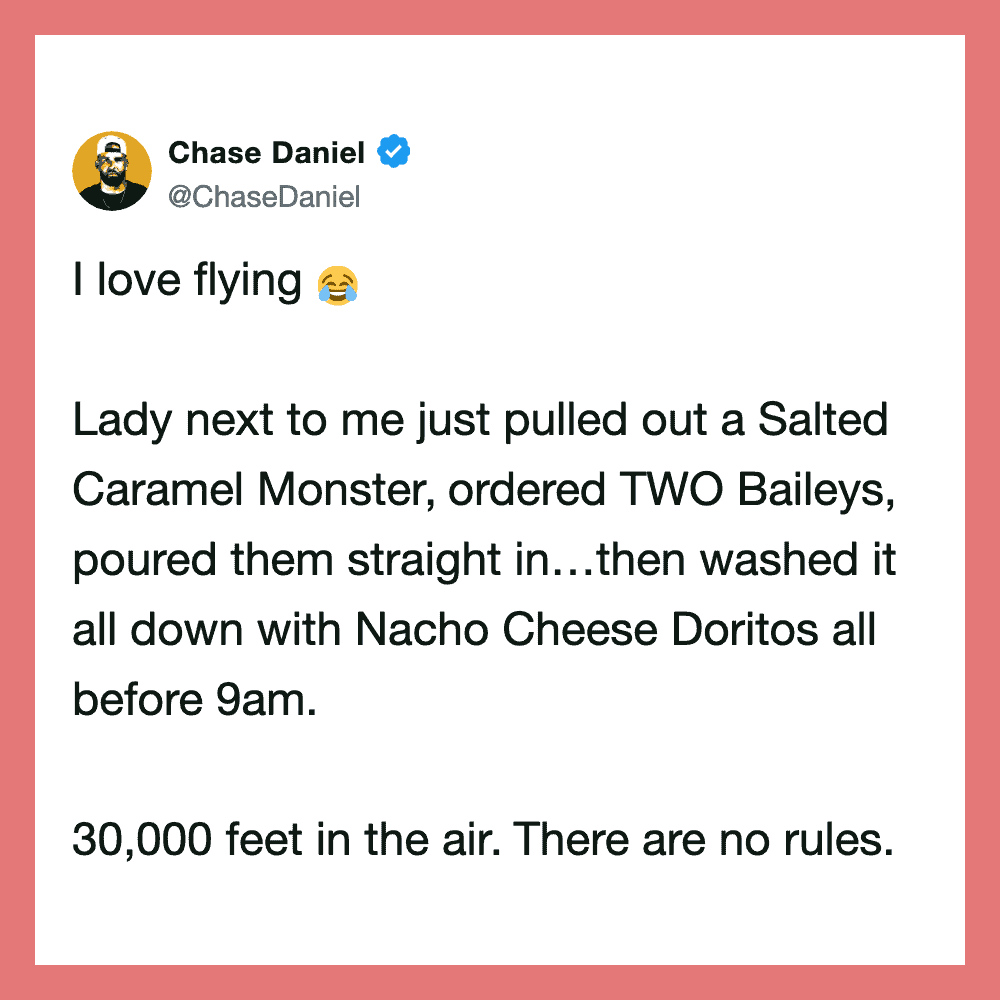 Chase Daniel's tweet about flying with a humorous story.