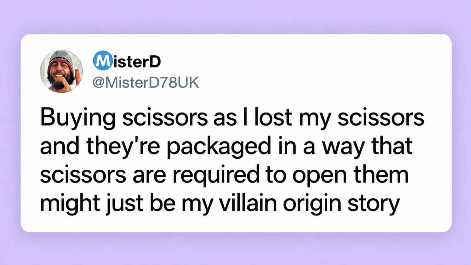 Tweet about losing scissors and them being packaged as a villain origin story.
