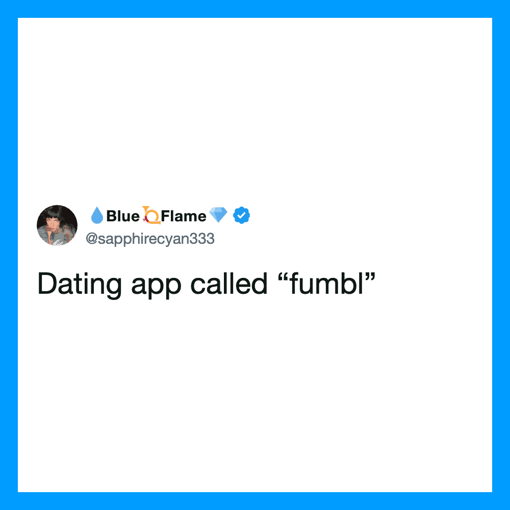 Dating app called fumbL tweet by Blue Flame user @sapphirecyan333.