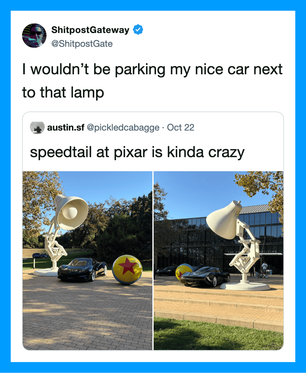 I wouldn’t be parking my nice car next to that lamp.
