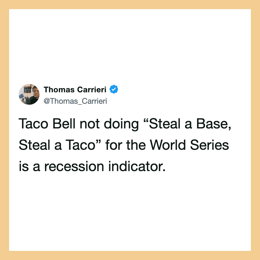 Thomas Carriere tweet: Taco Bell not doing “Steal a Base, Steal a Taco” for the World Series is a Re.