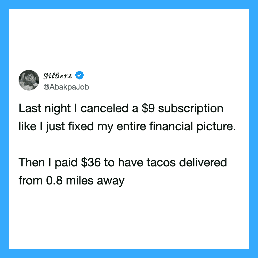Last night I canceled a $9 subscription like I just fixed my entire financial picture. Then I paid $.