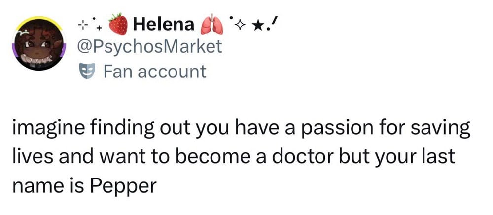 Imagine finding out you have a passion for saving lives and want to become a doctor but your last is.