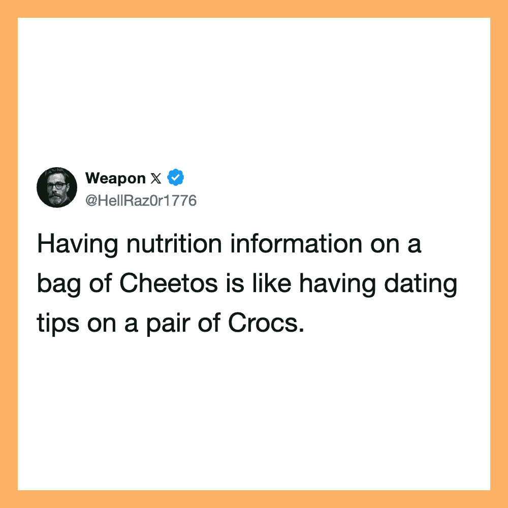 Weapon's tweet about nutrition info on Cheetos and Crocs.