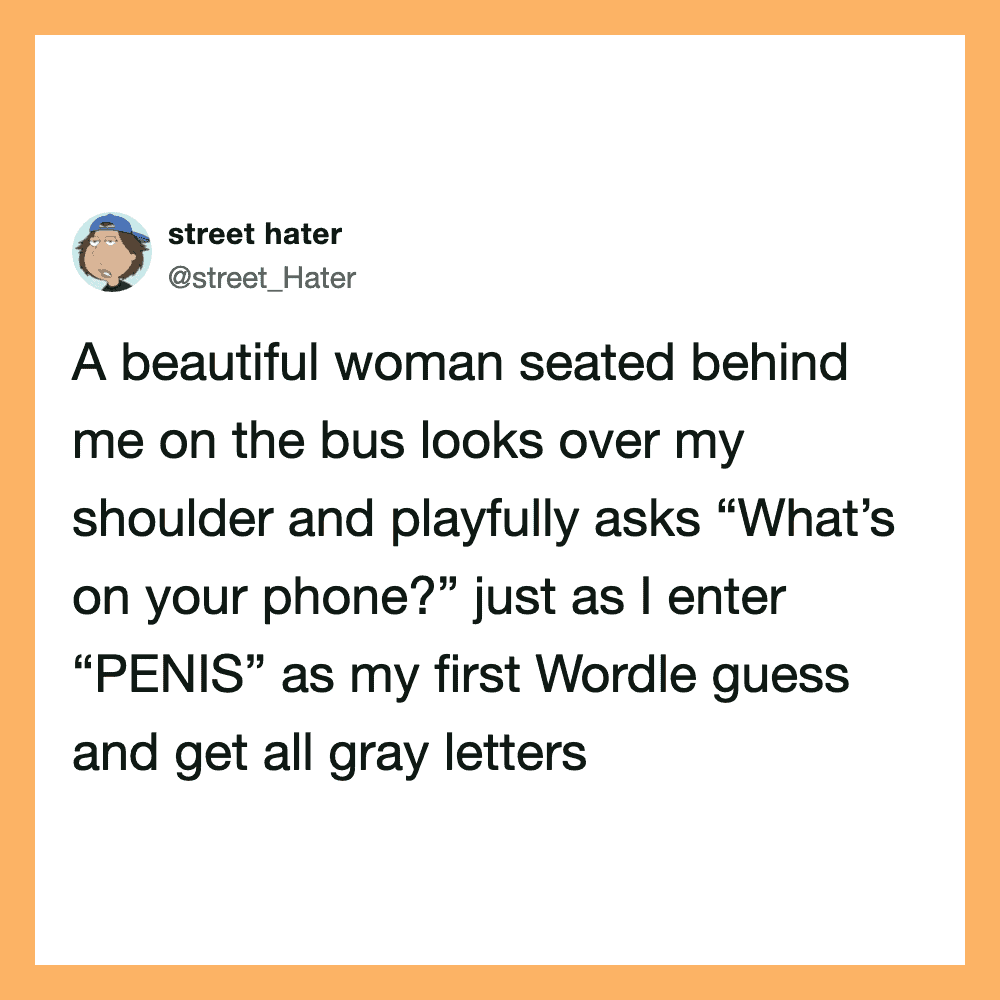 A tweet about a woman asking about a phone while the user guesses 'PENIS' and gets gray letters.