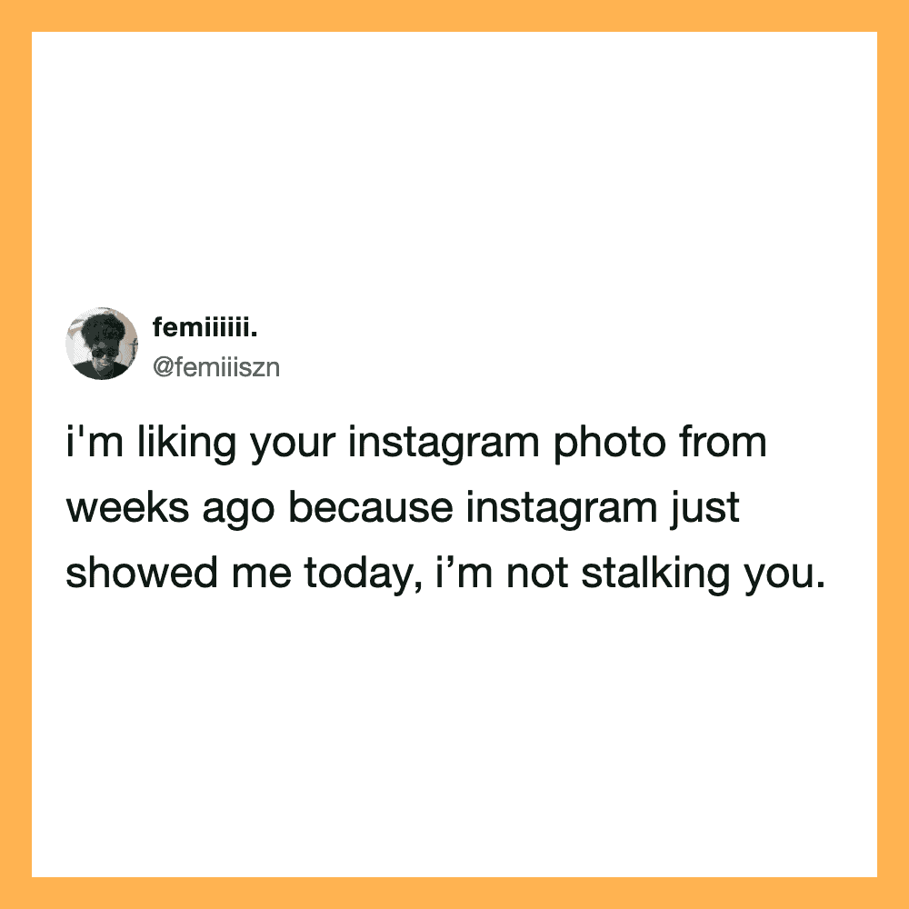 Instagram post about liking an old photo and not stalking.
