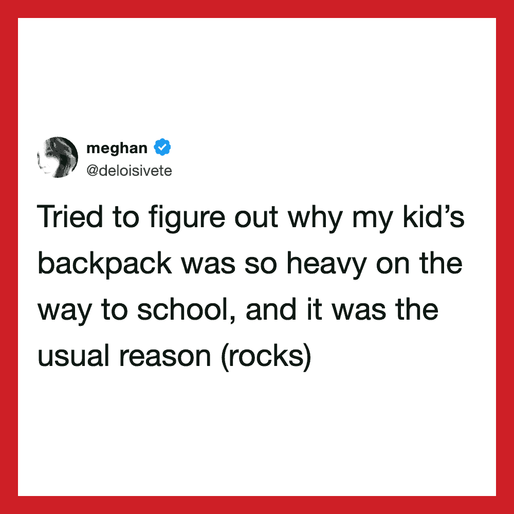 Meghan's tweet about her kid's backpack being heavy on the way to school.