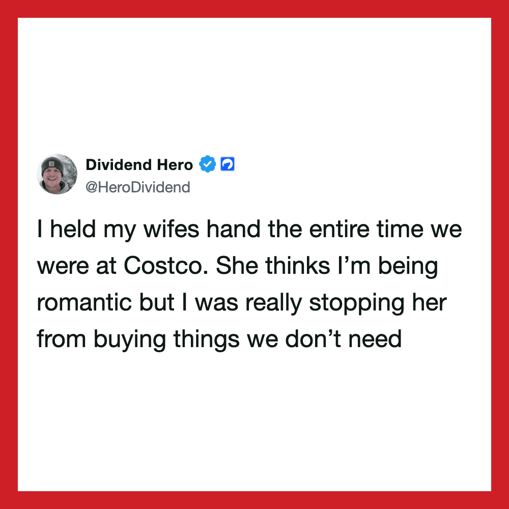 Tweet from @HeroDividend about holding wife's hand at Costco.