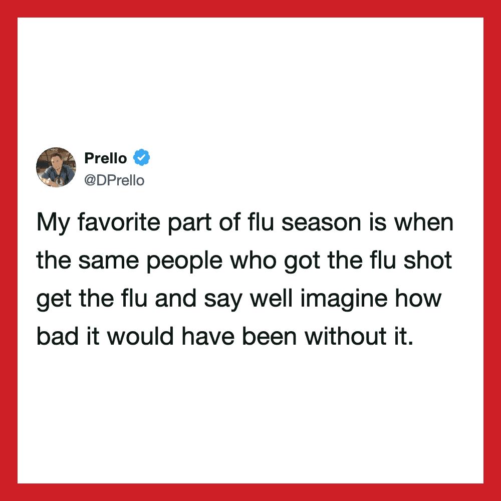 Prello's tweet about flu season and people getting the flu shot.