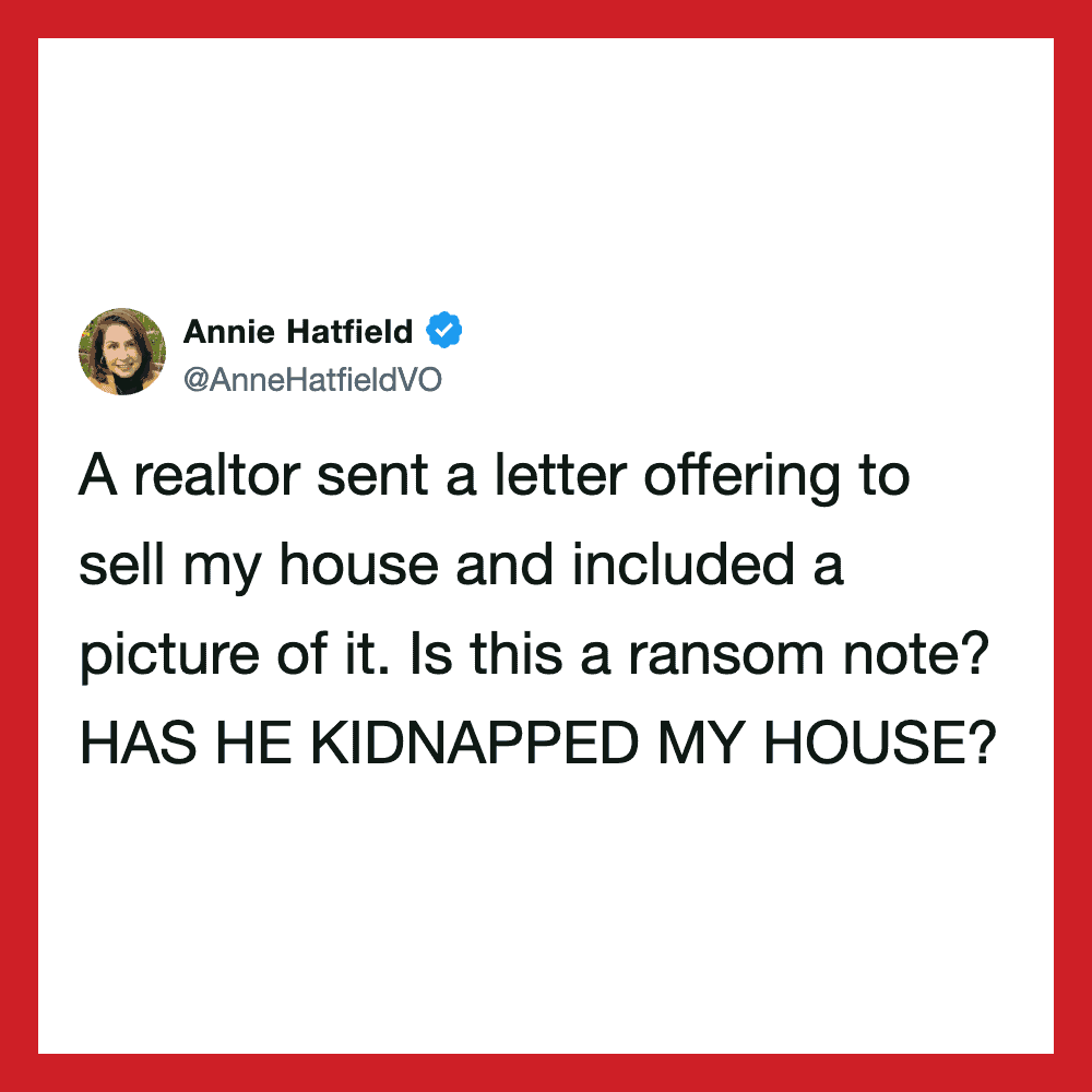 Annie Hatfield's tweet about a ransom note in a house sale offer.