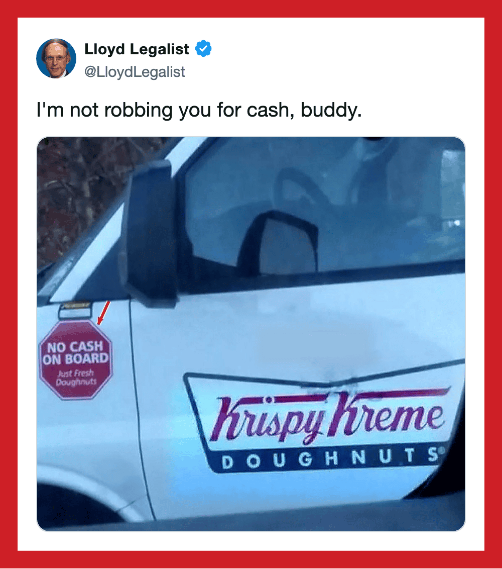 Lloyd Legalist's tweet with a Krispy Kreme truck and a sign saying no cash on board.