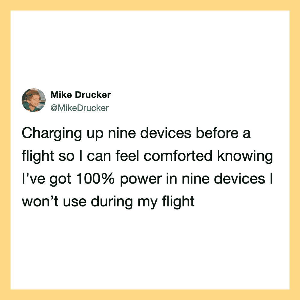 Mike Drucker tweet about charging nine devices before a flight.