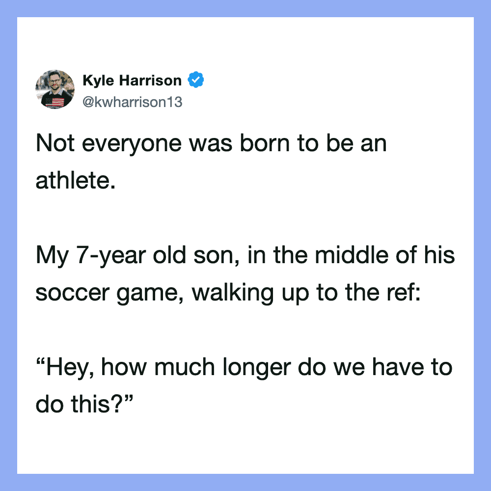 Not everyone was born to be an athlete. My 7-year old son, in the middle of his socc.
