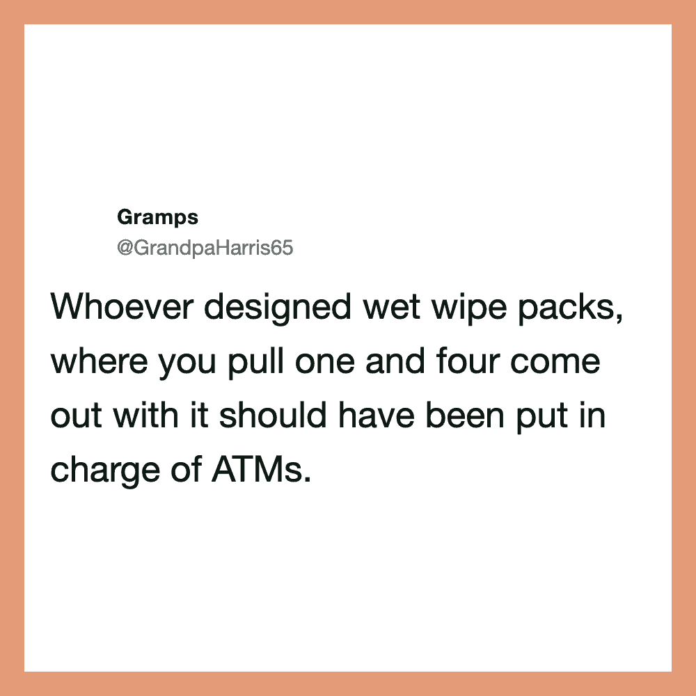 Humorous tweet about wet wipe packs and ATMs by Grandpaharris65.