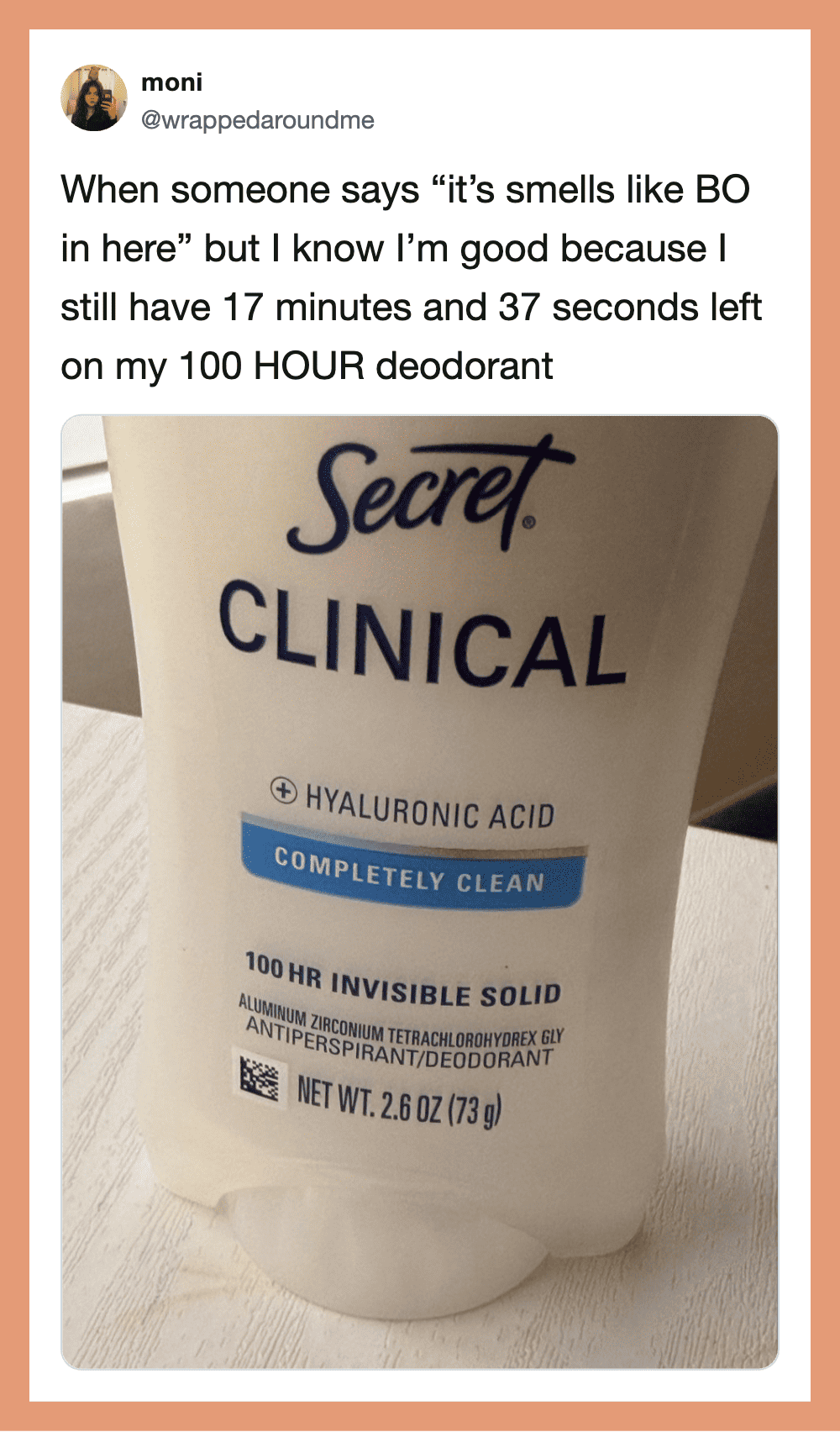 Secret Clinical deodorant with humorous tweet about smelling like BO.