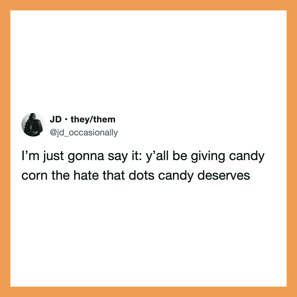 Twitter post by JD about candy corn and dots candy.
