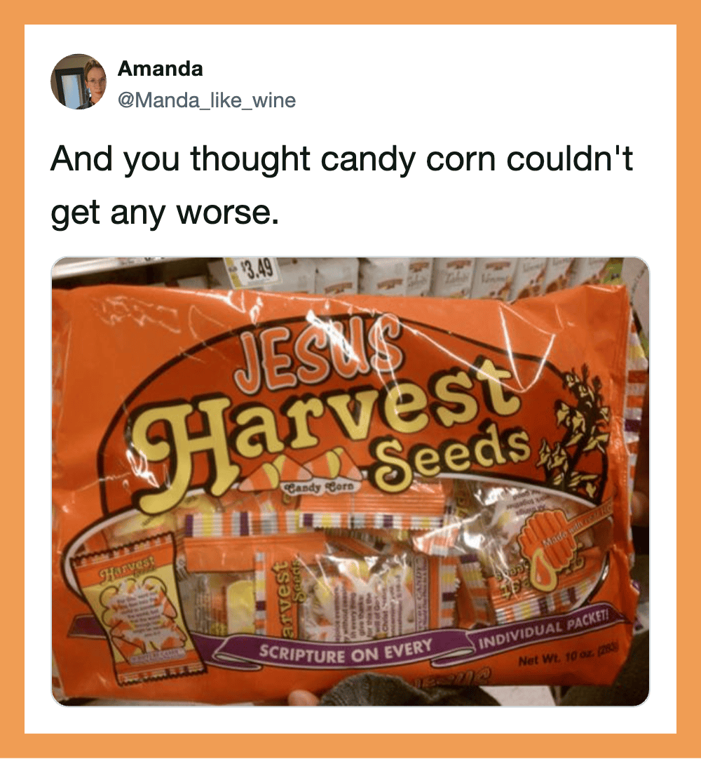 Image of a bag of Jesus Harvest Seeds candy with the caption about candy corn.