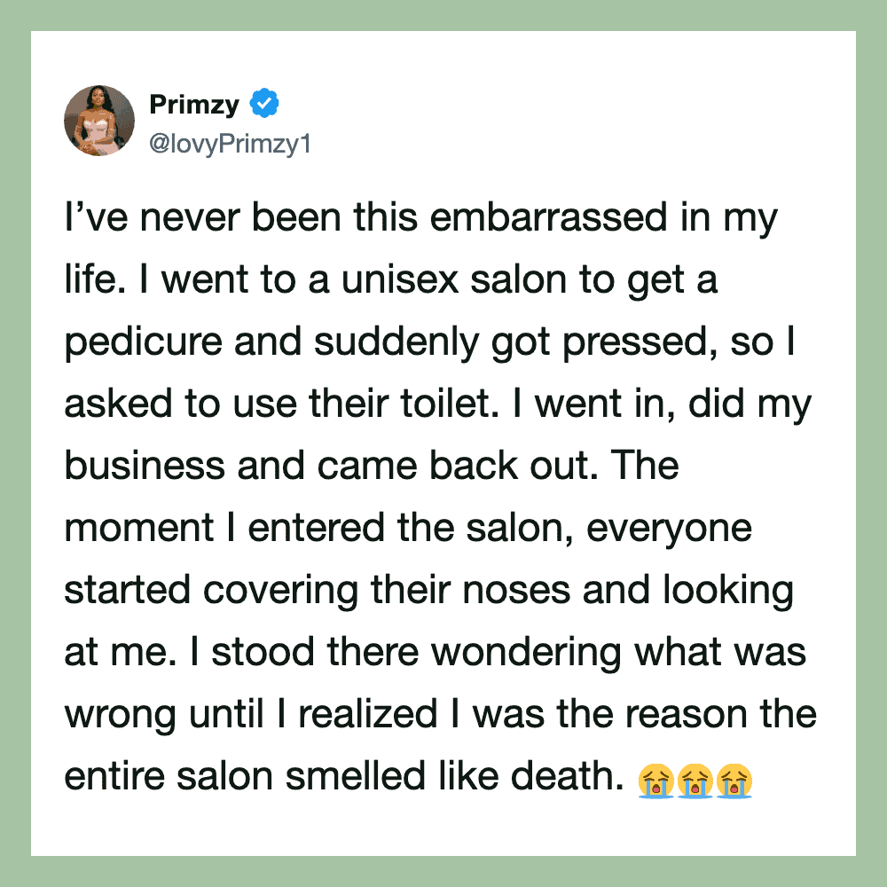 A woman shares an embarrassing salon experience about using the toilet.