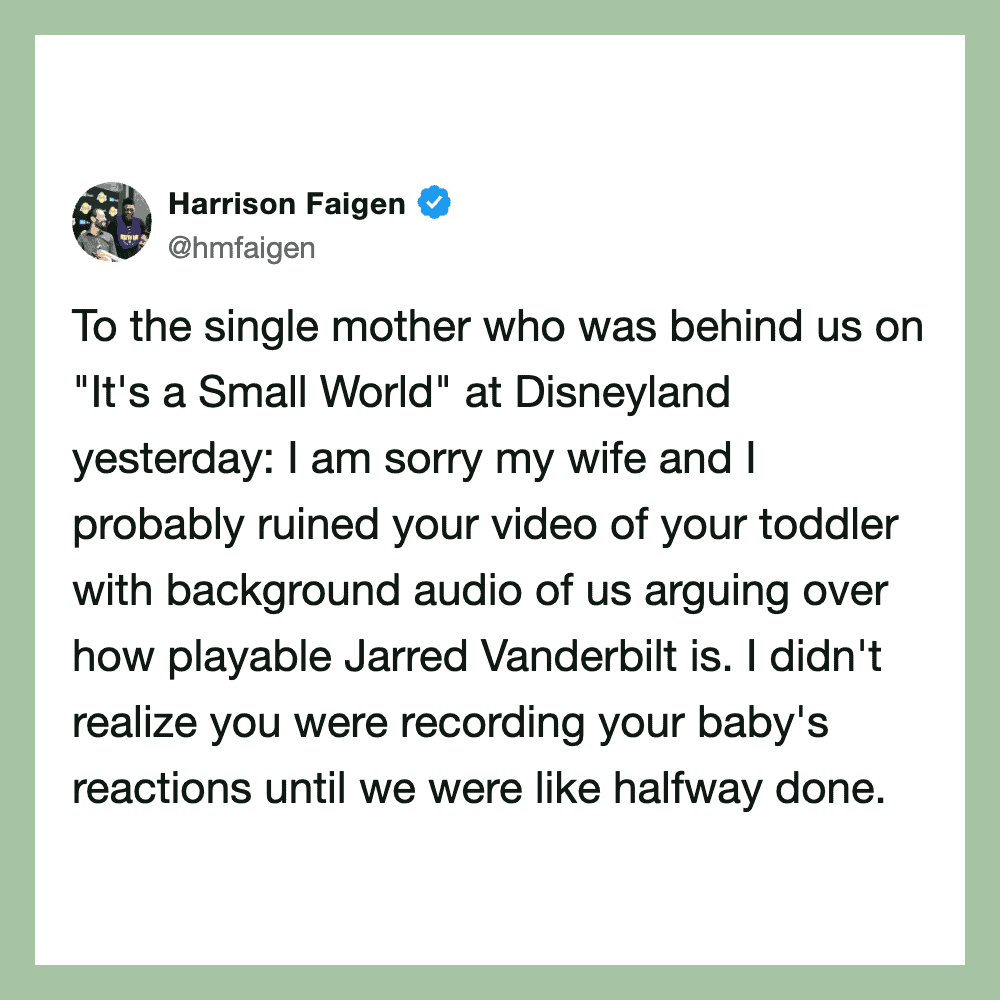 Harrison Faigen's tweet about a video of a toddler at Disneyland.