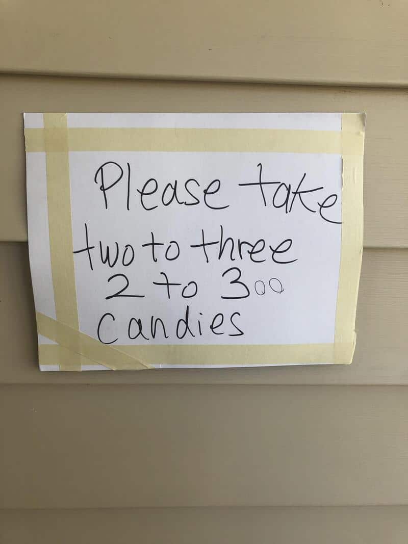 Please take two to three 2 to 3 candies.