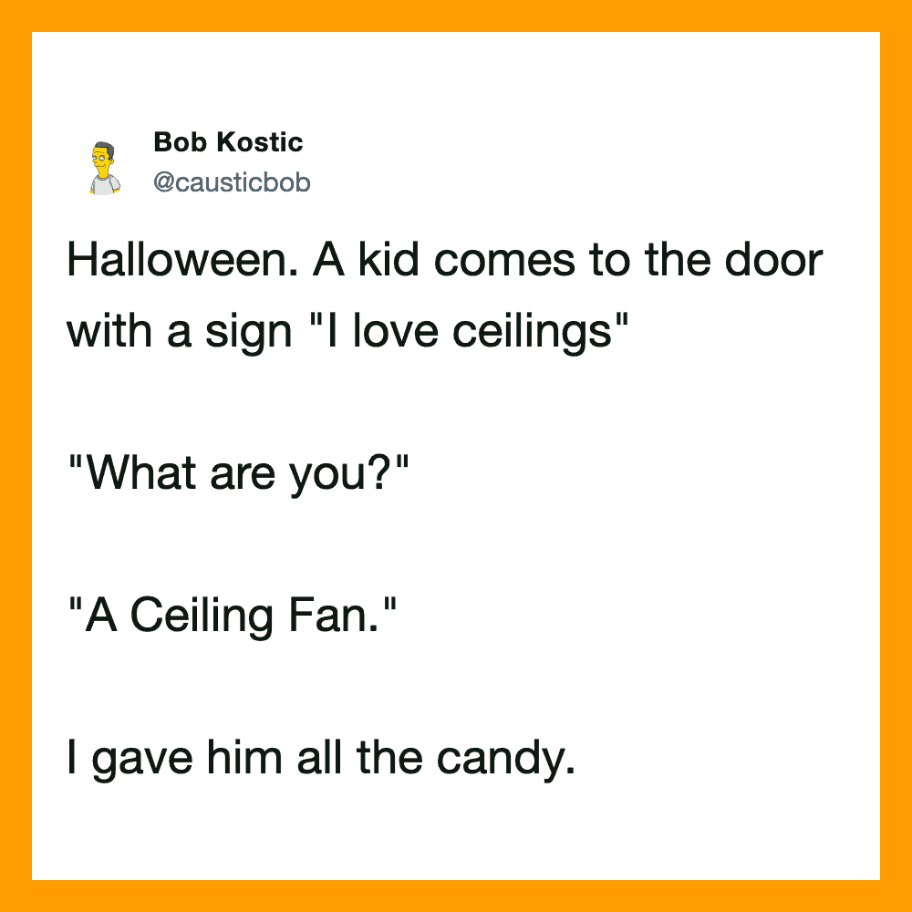 Halloween joke about a kid with a ceiling fan sign and candy.