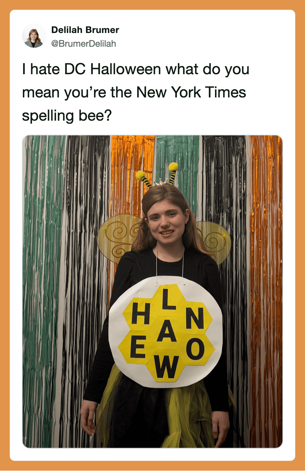 I hate DC Halloween what do you mean you’re the New York Times spelling bee? Delilah Brumer wearing.