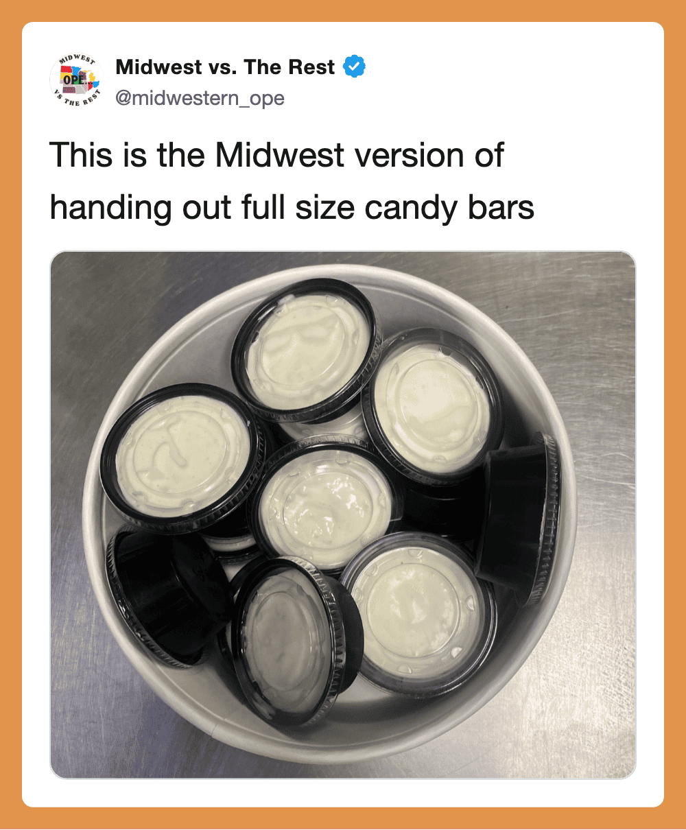 This is the Midwest version of handing out full size candy bars.