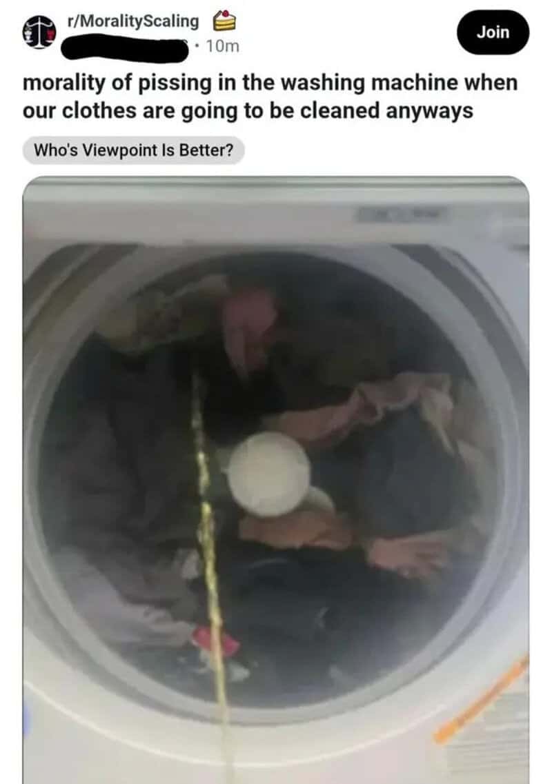 Person urinating in washing machine while clothes are being cleaned.
