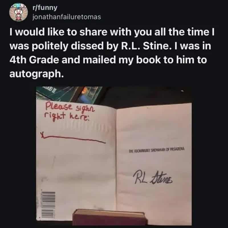 Photo of a book with a note saying 'Please sign right here' and an autograph by R.L. Stine.