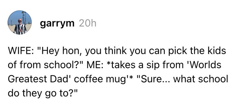 Humorous text about choosing kids from school over coffee.