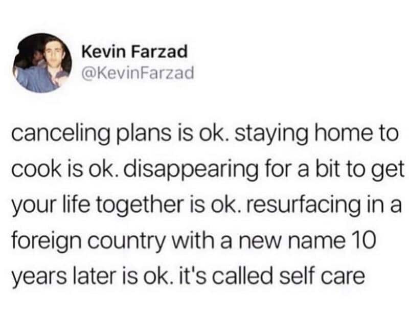 Kevin Farzad's tweet about self-care and life changes.