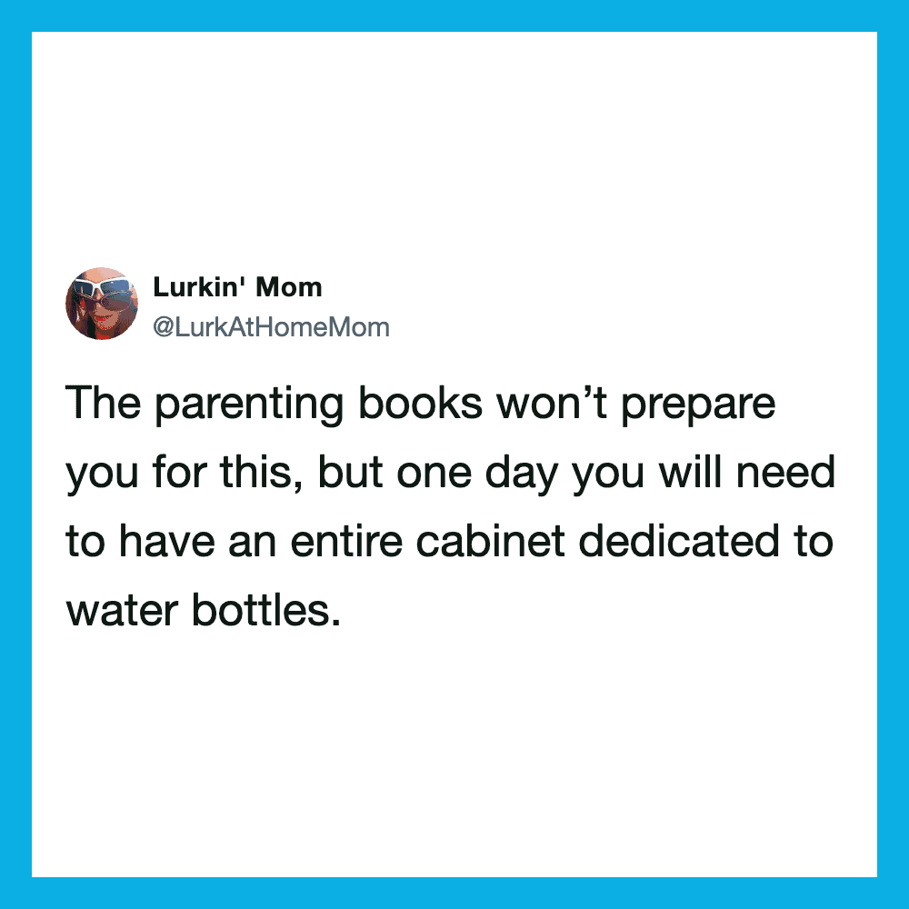 The parenting books won’t prepare you for this, but one day you will need to have an entire cabinet.