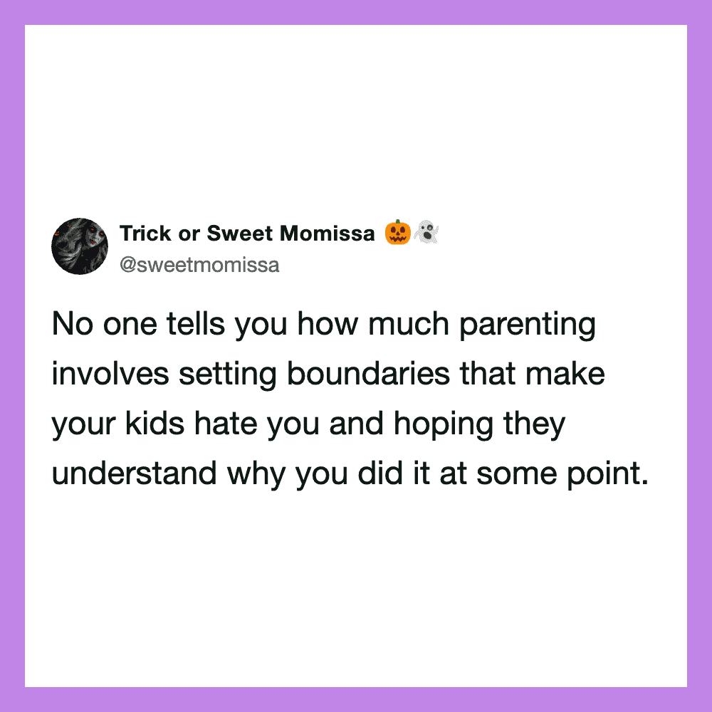 Trick or Sweet Momissa tweet about parenting boundaries and kids understanding why you did it.