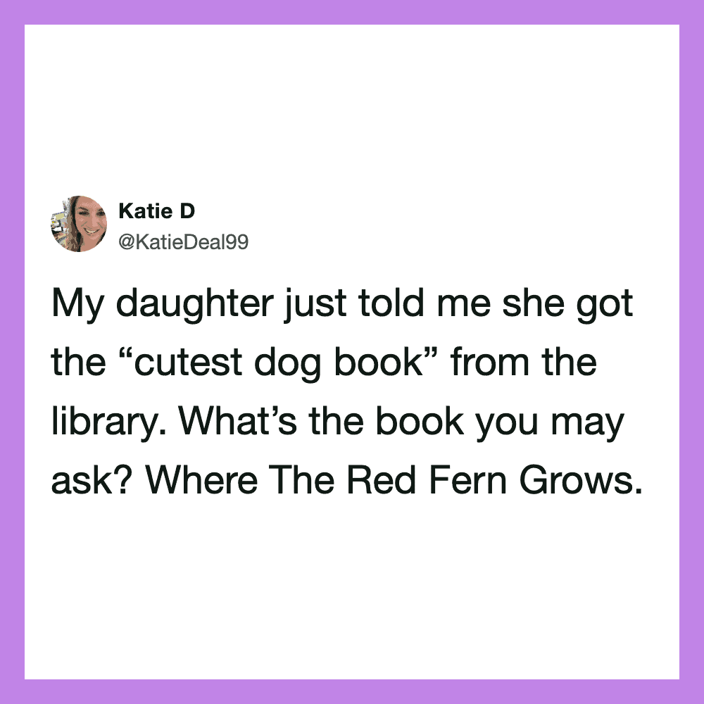 My daughter just told me she got the “cutest dog book” from the library. What’s the book you may ask.