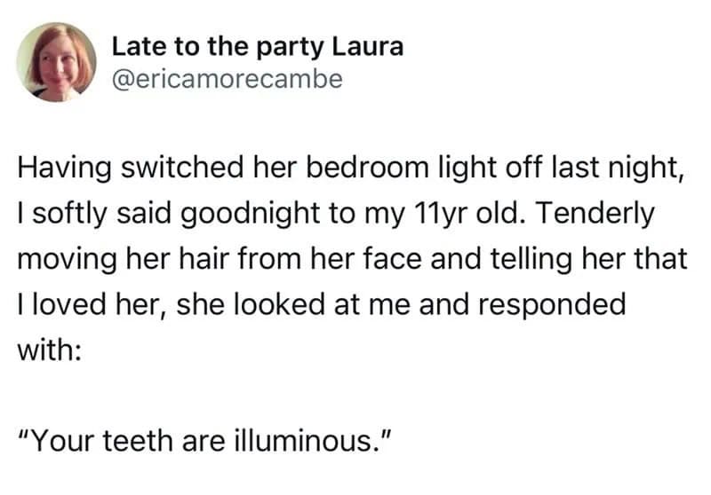 A tweet about saying goodnight to an 11-year-old girl who responded with a compliment.