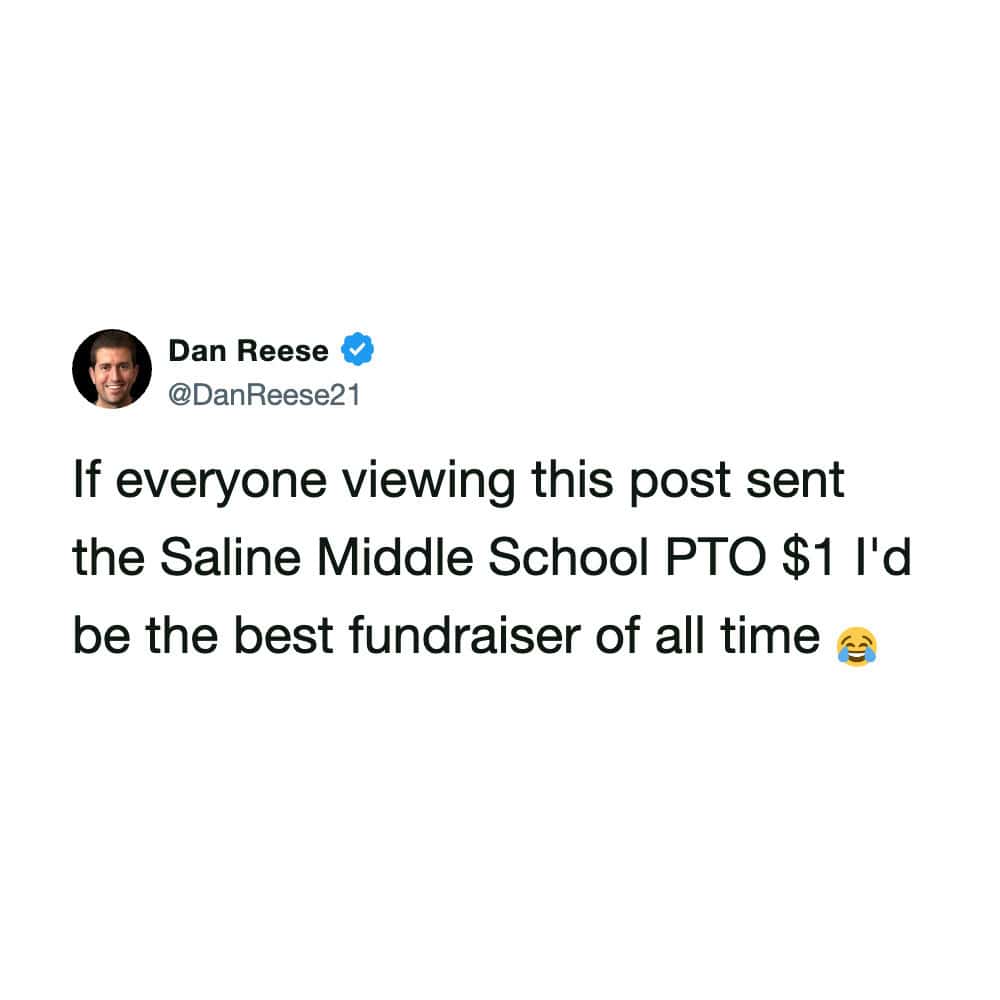 Dan Reese's tweet about Saline Middle School PTO fundraiser.