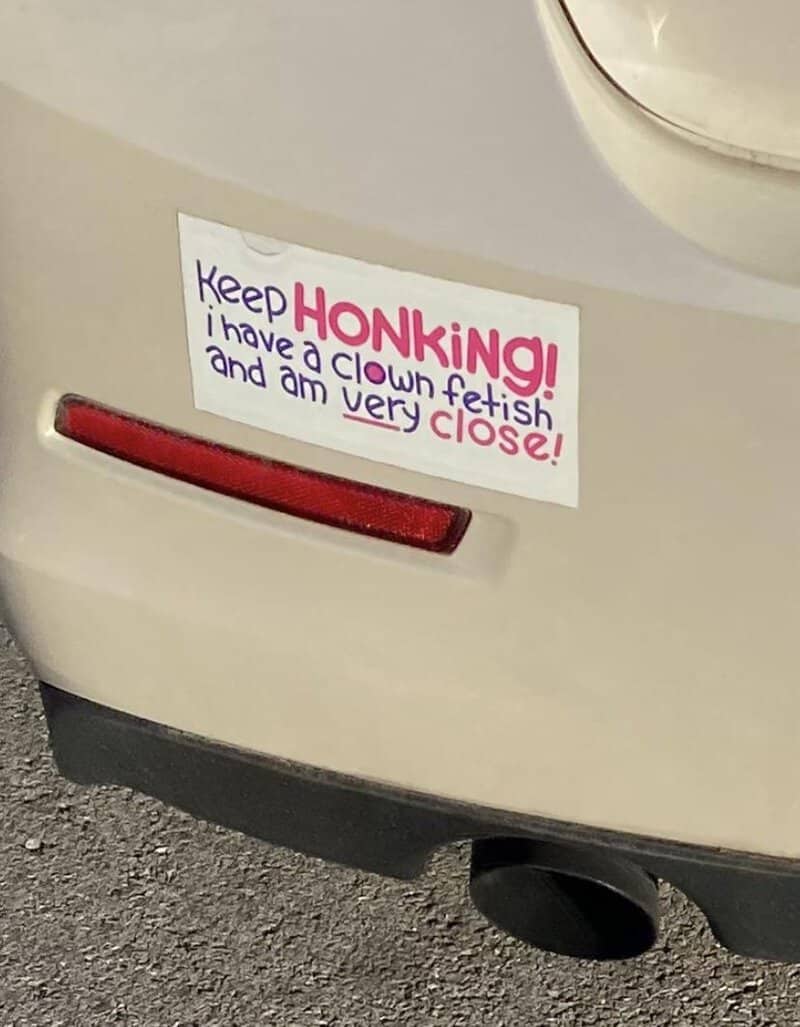 Keep HONKINGI! I have a clowf fetish, and I am very close!.