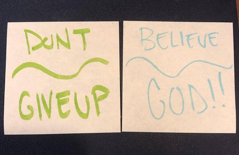 Dont give up - believe God!!.