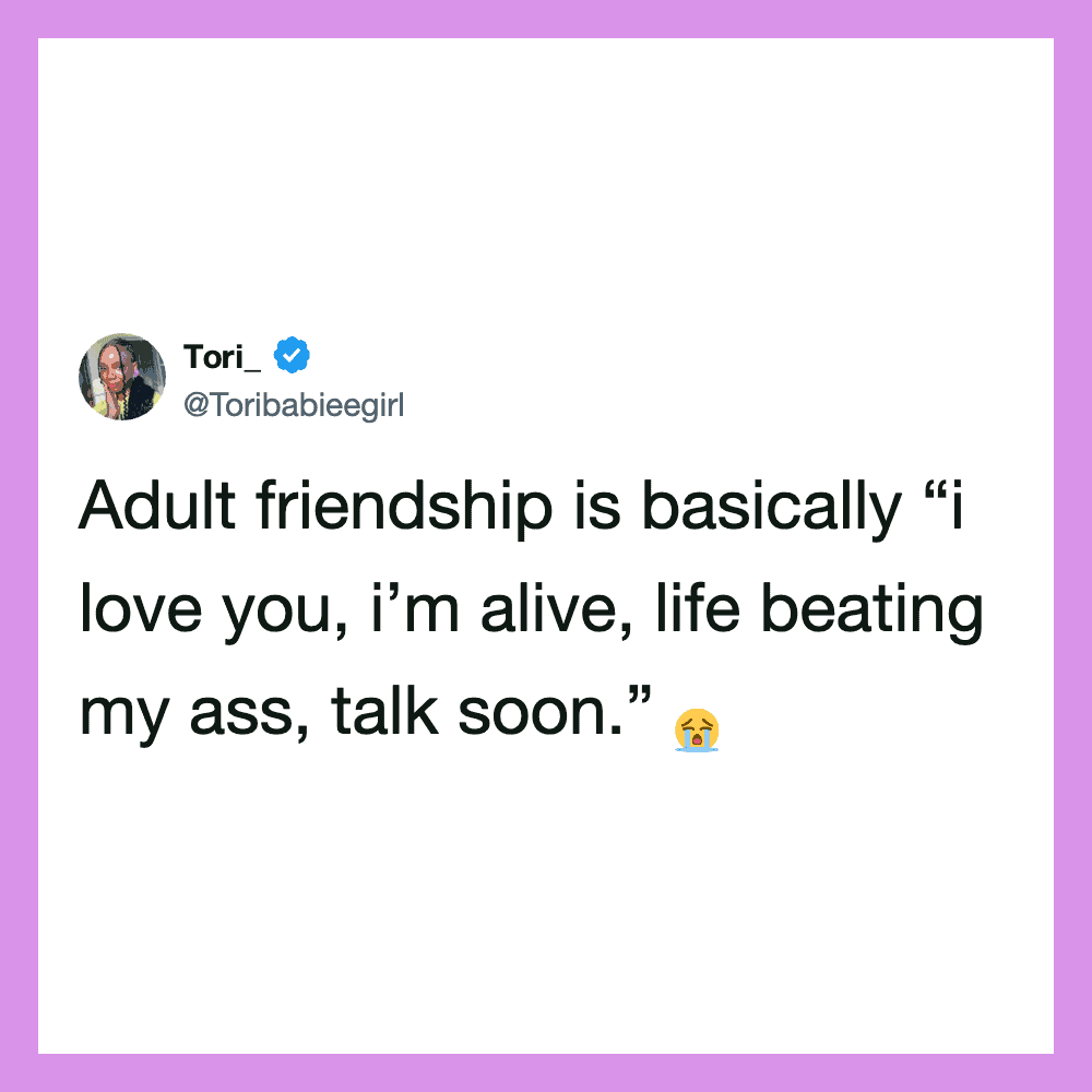 Tweet by Tori_ about adult friendship and love, with a crying emoji.