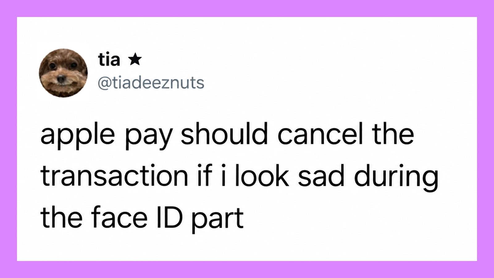 Tia's tweet about Apple Pay canceling if she looks sad during face ID.